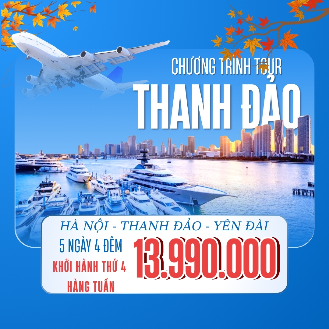 HÀ NỘI - THANH ĐẢO - YÊN ĐÀI - HÀ NỘI